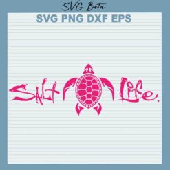 Turtle Salt Life svg