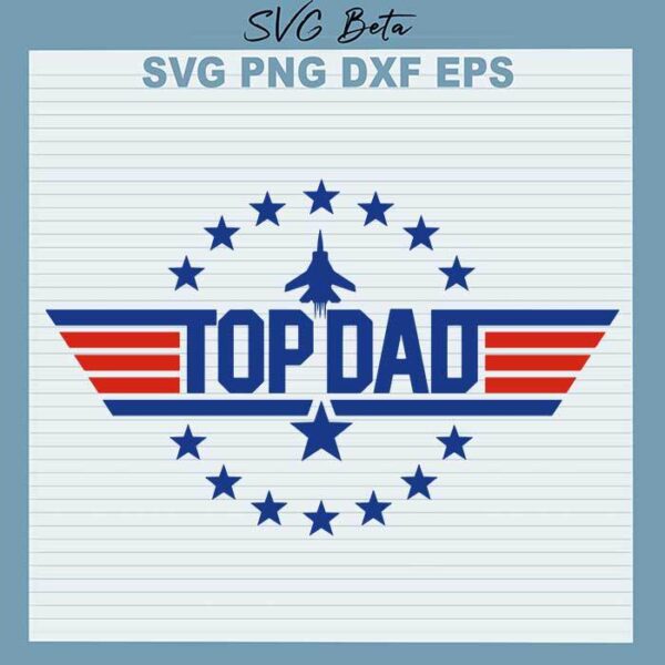 Top Dad Fathers Day SVG