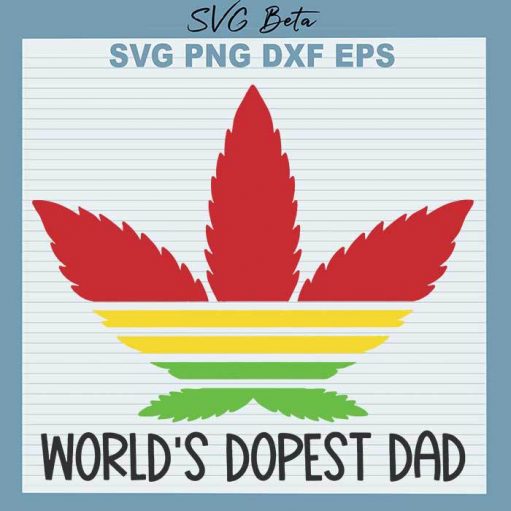 World's dopest dad svg