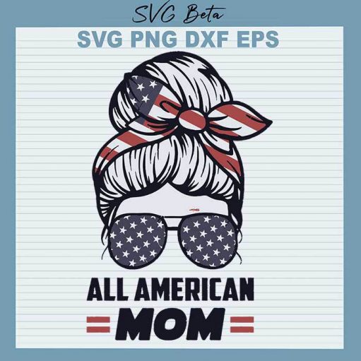 All American Mom Messy Bun svg