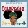 Baby Girl Celebrate Juneteenth Svg