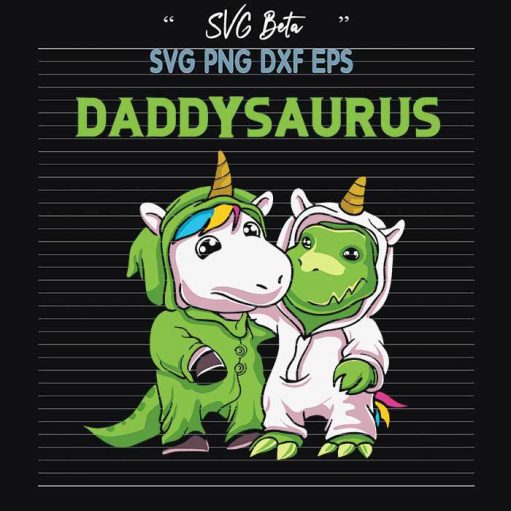 Unicorn Daddysaurus svg