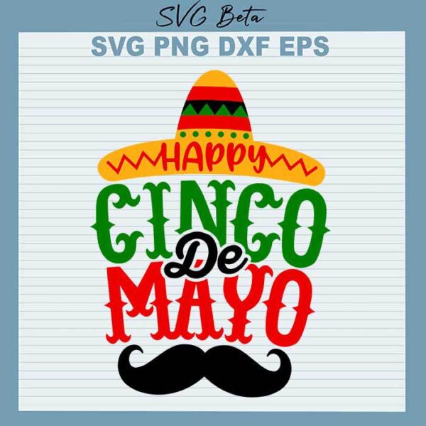 Happy Cinco De Mayo svg