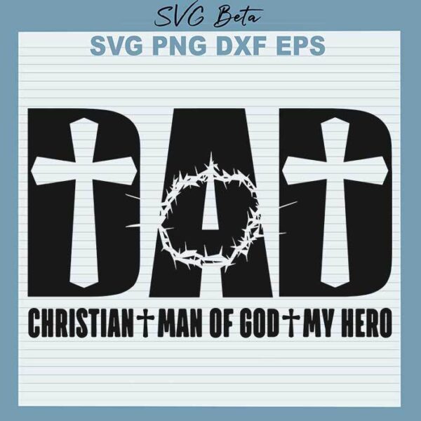 Christian Dad Man of God svg