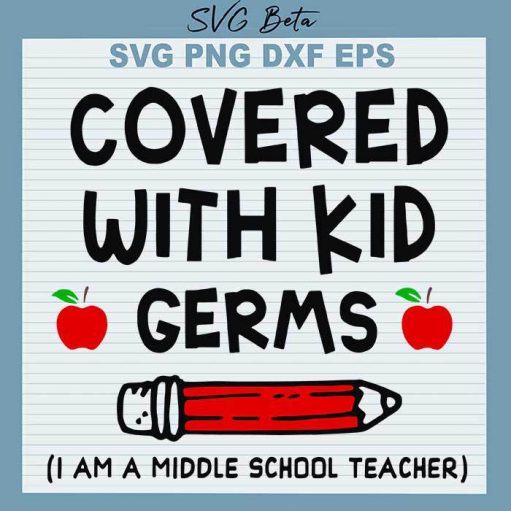 Covered with kid germs SVG, teacher SVG, school SVG, student svg
