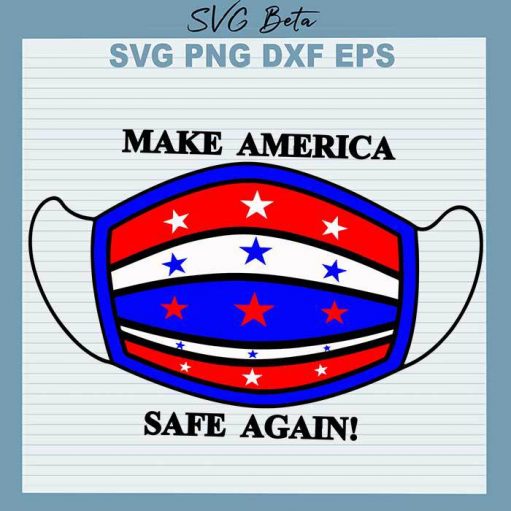 Make America Safe Again Svg