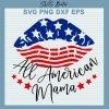 All American Mama Flag Lips Svg