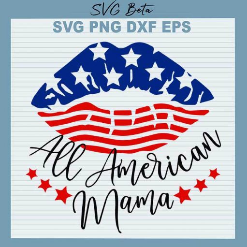 All American Mama Flag Lips svg