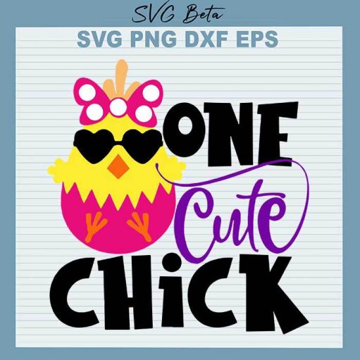 One Cute Chick svg