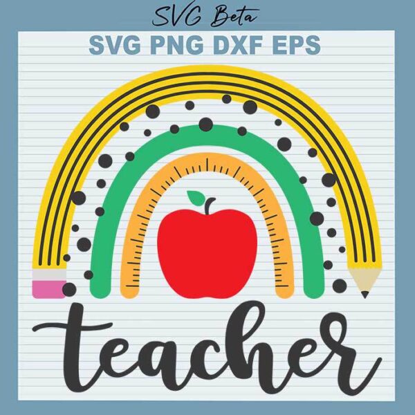 teacher rainbow svg