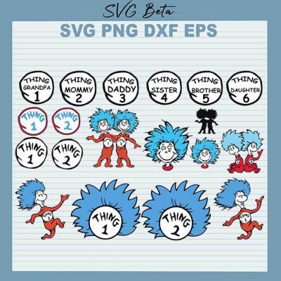 Dr Seuss Family Thing Bundle SVG, Dr Seuss Thing 1 Thing 2 SVG, Thing ...