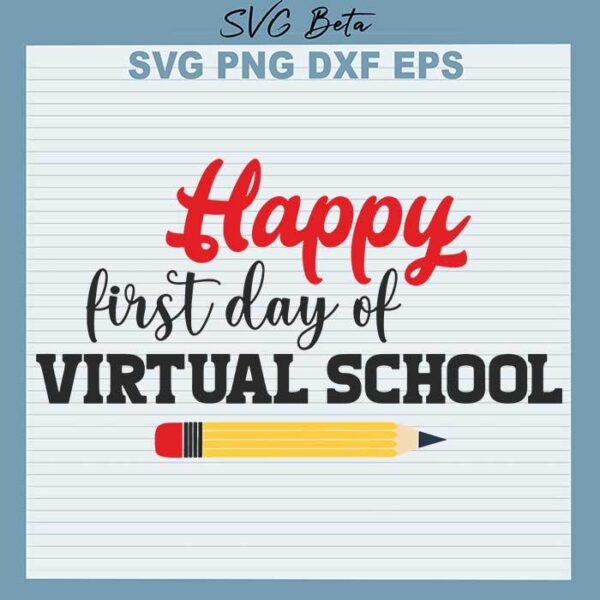 first day of virtual school svg