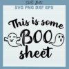 This Is Some Boo Sheet SVG