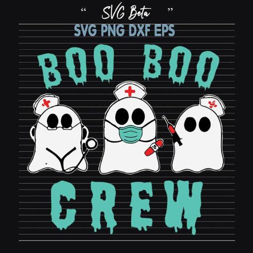 Halloween Boo Boo Crew SVG, Boo Boo Crew SVG, Halloween Boo Nurse SVG, Boo Nurse Cut Files For Cricut