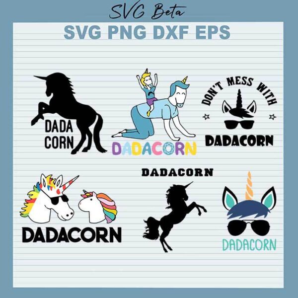 Dont Mess With Dadacorn svg