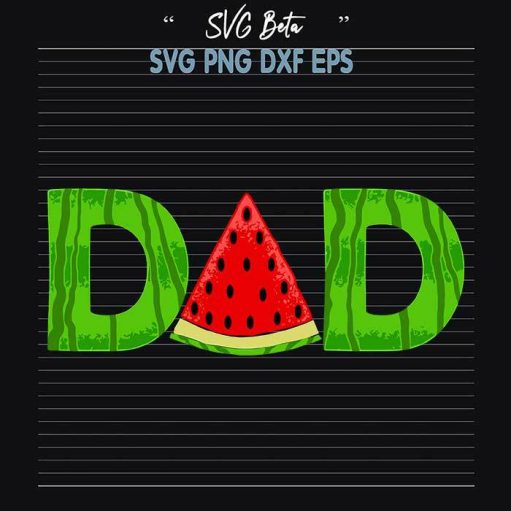 Watermelon Dad Svg