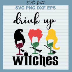 Drink up witches svg