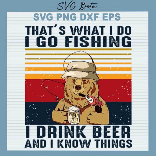 Bear Go Fishing And Drink Beer Svg