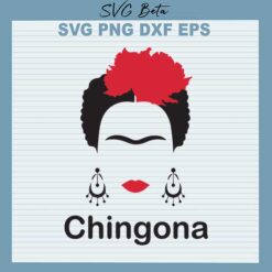 Chingona Frida kahlo svg