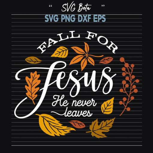 Fall For Jesus svg