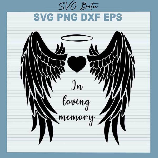 In Loving Memory Angel Wings svg
