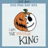 I am The Pumpkin King SVG