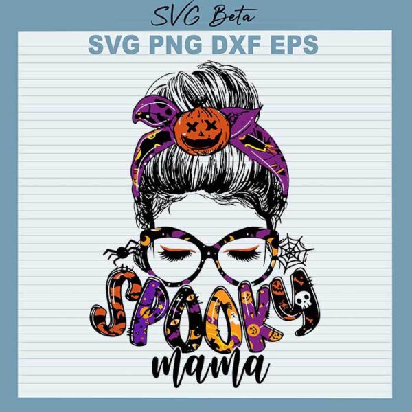 Spooky Mama Halloween svg
