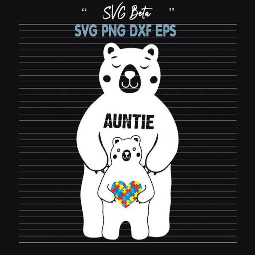 Autism Auntie Bear svg