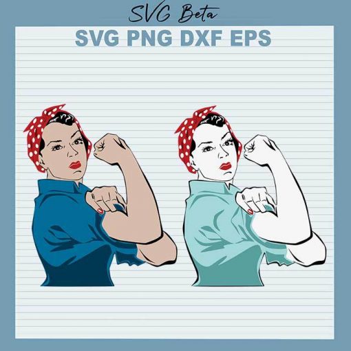 Rosie The Riveter Girl Power SVG, Rosie SVG, The Riveter Girl Power SVG