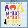 Hocus Pocus Amuck Amuck Svg