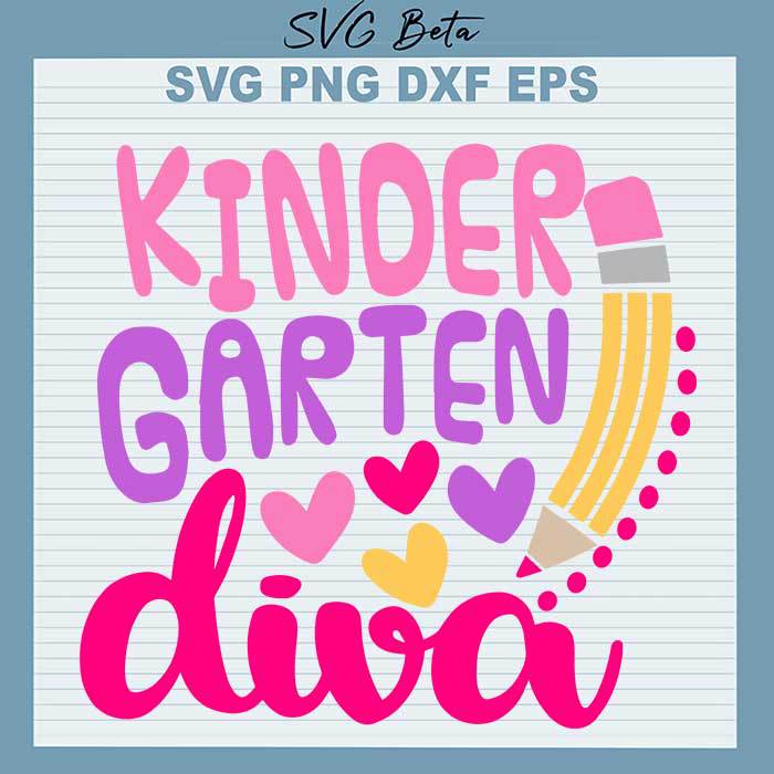 Kindergarten Diva Svg File