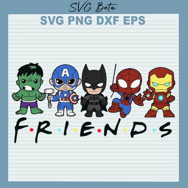 Friends Superhero SVG