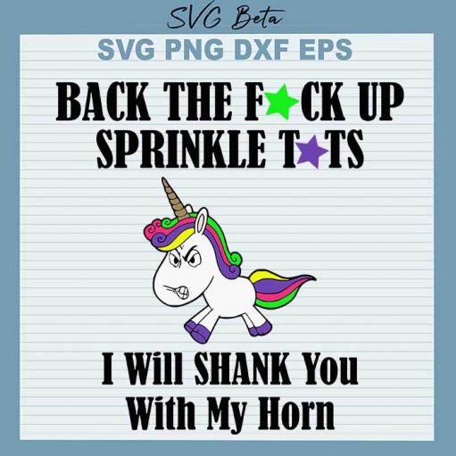 Back The Fuck Up Sprinkle Tits