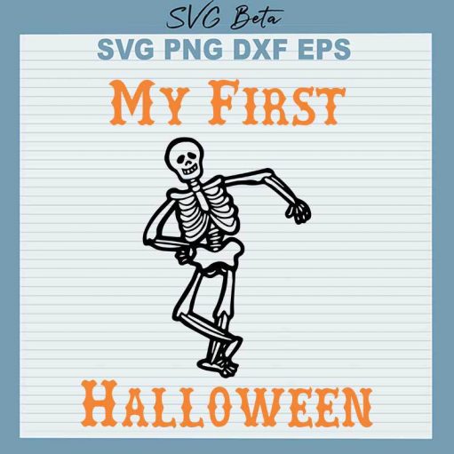 My First Halloween Skeleton Svg