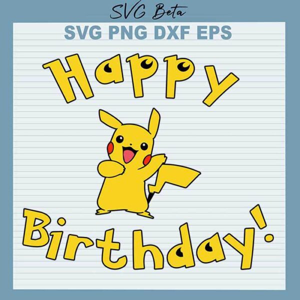 Pikachu Happy Birthday svg
