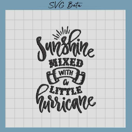 Sunshine mixed with a little hurricane embroidery design