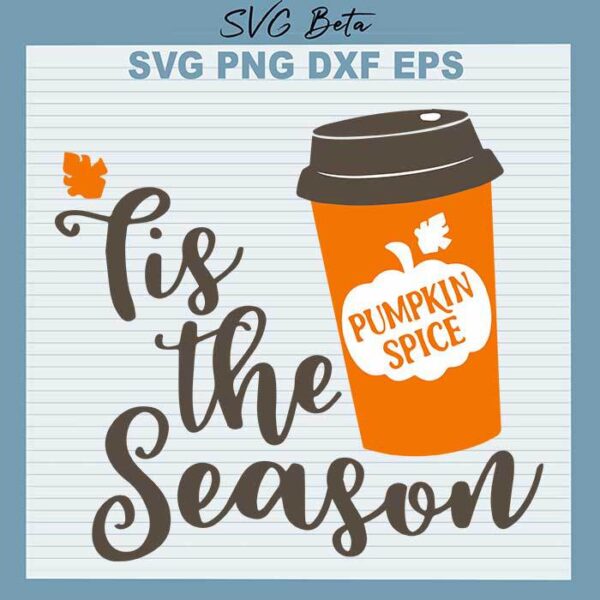 T is the season pumpkin spice svg