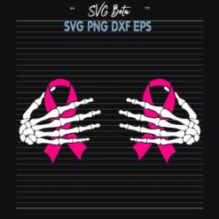 Boob Skeleton Hand On Breast Cancer Ribbon SVG