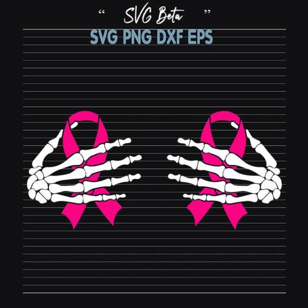 Boob Skeleton Hand On Breast Cancer Ribbon SVG