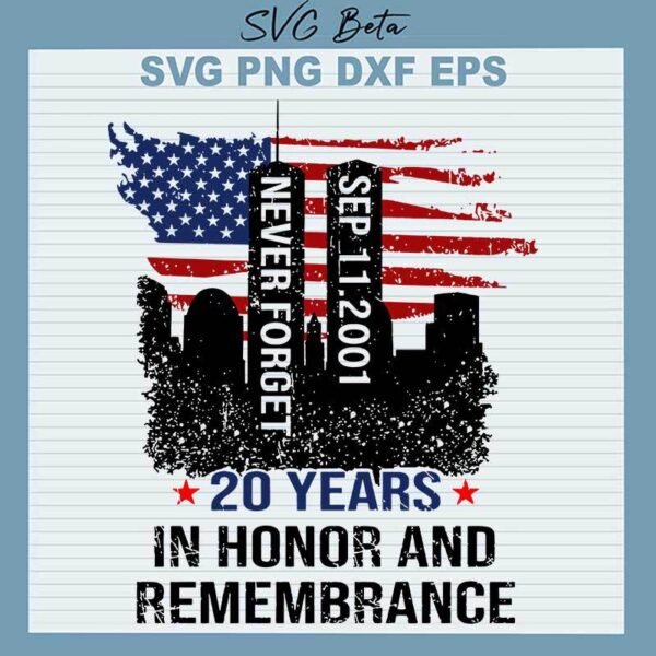 20 Years In Honor And Remembrance SVG