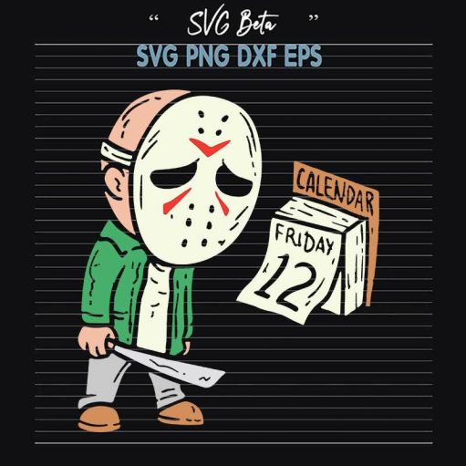 Jason Voorhees Calendar Friday The 12Th Svg