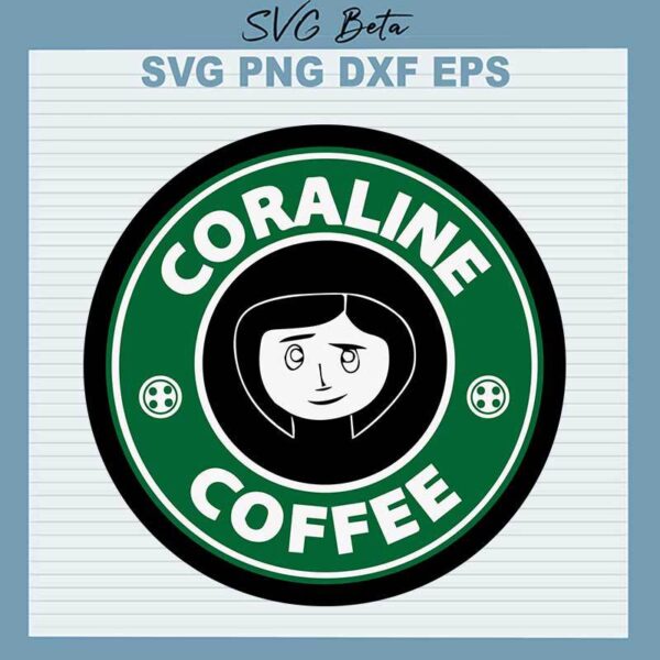 coraline starbuck coffee svg