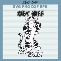 Get Off My Tail Winnie The Pooh SVG