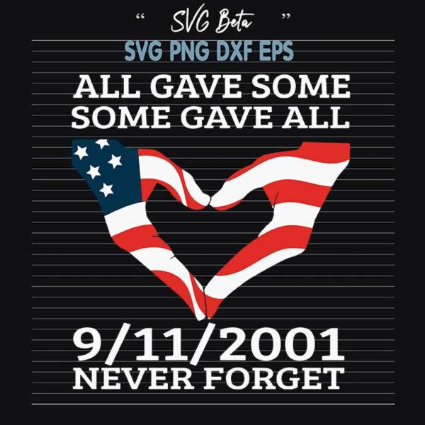 All Gave Some Some Gave All SVG