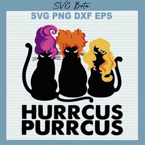Halloween Hurrcus Purrcus SVG, Hurrcus Purrcus SVG, Black Cat SVG PNG DXF