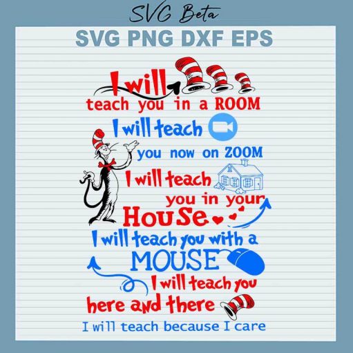 Dr Seuss I Will Teach You In A Room SVG