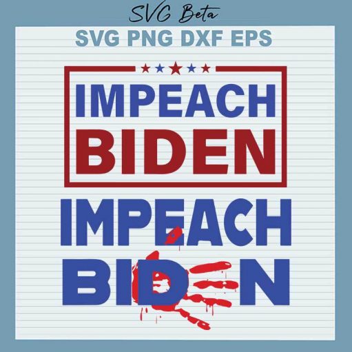 Impeach Diden Impeach Biden Svg
