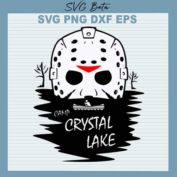 Camp crystal lake Jason Voorhees SVG, Halloween SVG PNG DXF Cut Files