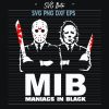 Maniacs In Black Horror Movie Svg