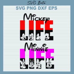 Mickey Minnie Life SVG